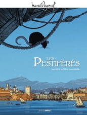 Marcel Pagnol en BD : Les Pestiférés