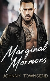 Marginal Mormons