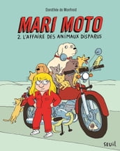 Mari Moto tome 2