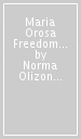 Maria Orosa Freedom Fighter