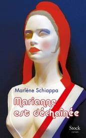 Marianne est déchaînée