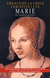 Marie ou la Renaissance