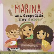 Marina, una despedida muy dulce