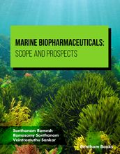Marine Biopharmaceuticals Scope and Prospects