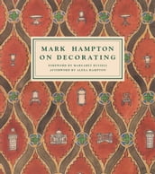 Mark Hampton On Decorating