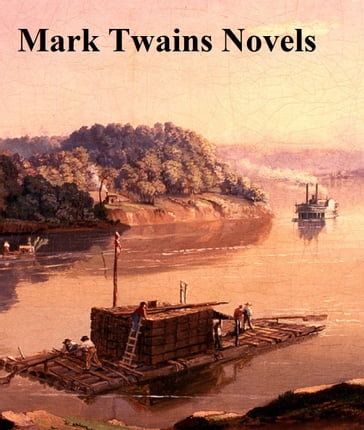 Mark Twain: all eight novels - Twain Mark