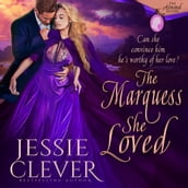 Marquess She Loved, The