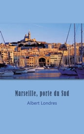 Marseille, porte du Sud