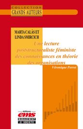 Marta Calás et Linda Smircich - Une lecture poststructuraliste féministe des connaissances en théorie des organisations