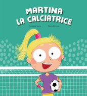 Martina la calciatrice