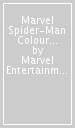Marvel Spider-Man Colouring Book: The Collector s Edition