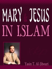 Mary And Jesus In Islam