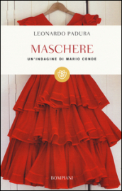 Maschere. Un indagine di Mario Conde. Ediz. speciale