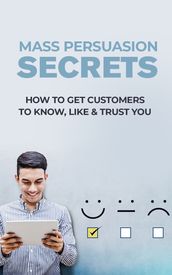 Mass Persuasion Secrets