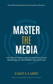 Master The Media