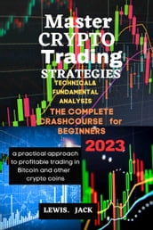 Master the crypto trading strategies