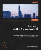 Mastering Kotlin for Android 14