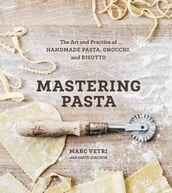 Mastering Pasta