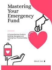 Mastering Your Emergency Fund