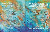 Mastering Your Mindset, The Journal to Self-Discovery