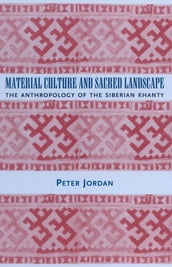 Material Culture and Sacred Landscape