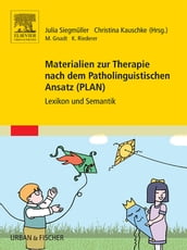 Materialien zur Therapie nach dem Patholinguistischen Ansatz (PLAN)