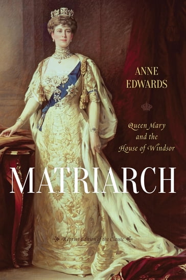 Matriarch - Anne Edwards