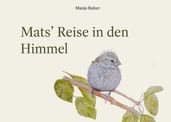 Mats  Reise in den Himmel