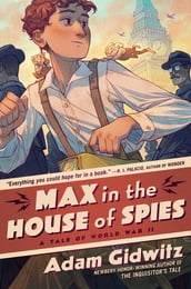 Max in the House of Spies