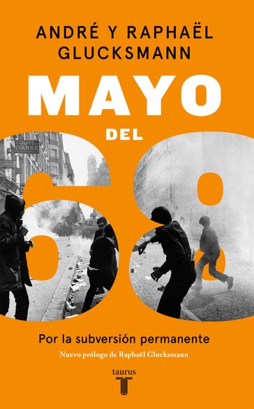 Mayo del 68 - André Glucksmann