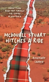 McDouall Stuart hitches a ride