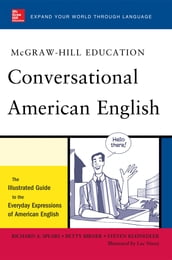 McGraw-Hill s Conversational American English