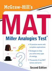 McGraw-Hill s MAT Miller Analogies Test, Second Edition
