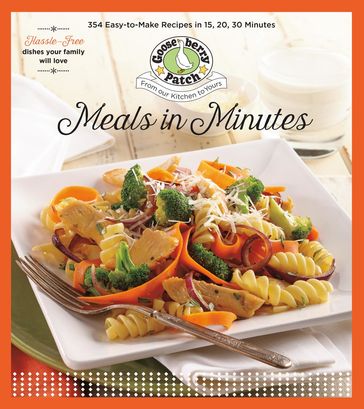 Meals In Minutes - Gooseberry Patch