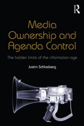 Media Ownership and Agenda Control