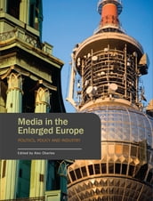 Media in the Enlarged Europe