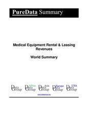Medical Equipment Rental & Leasing Revenues World Summary
