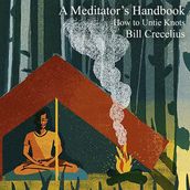 Meditator s Handbook, A