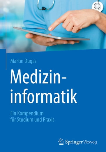 Medizininformatik - Martin Dugas