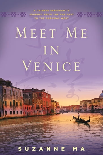 Meet Me in Venice - Suzanne Ma