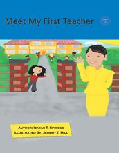 Meet My First Teacher