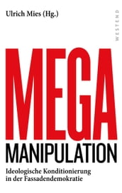 Mega-Manipulation