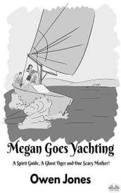 Megan Goes Yachting