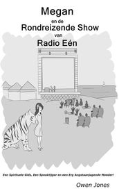Megan en de Rondreizende Show van Radio Eén