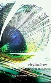Meghashyam: An Anthology of Poems
