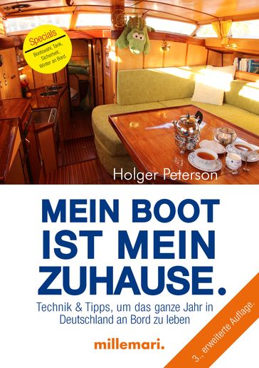 Mein Boot ist mein Zuhause, 3. Auflage - Holger Peterson