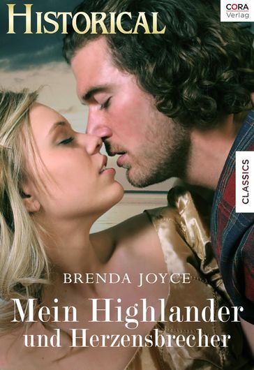 Mein Highlander und Herzensbrecher - Brenda Joyce