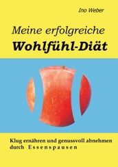 Meine erfolgreiche Wohlfühl-Diät