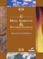 Meio ambiente & antropologia