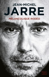 Mélancolique Rodéo